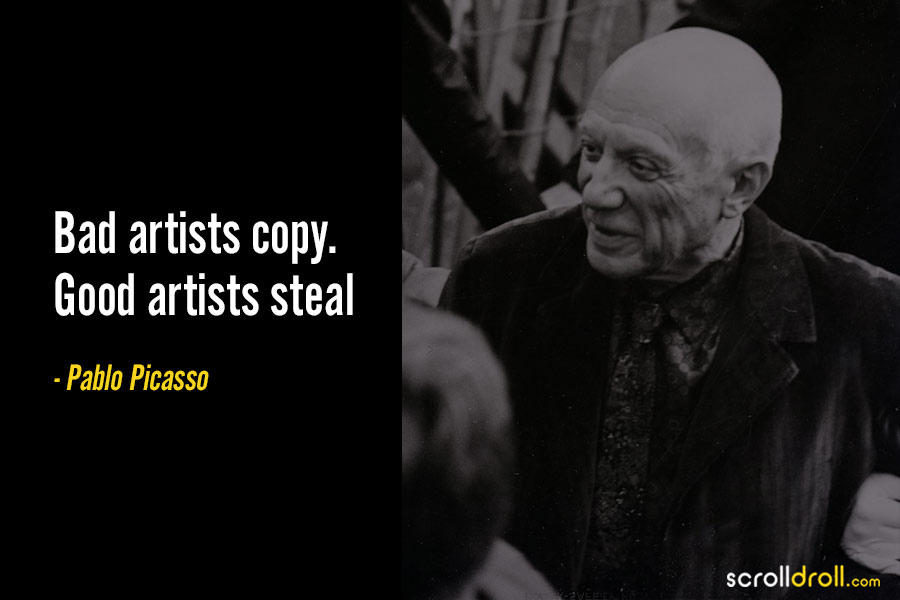 Quotes By Pablo Picasso The Best Of Indian Pop Culture Whats Trending On Web