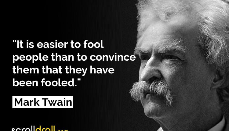 Mark-Twain-Quotes-20 - The Best of Indian Pop Culture & What’s Trending ...