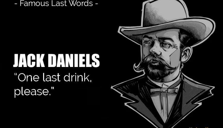 JACK-DANIELS-Last-Words
