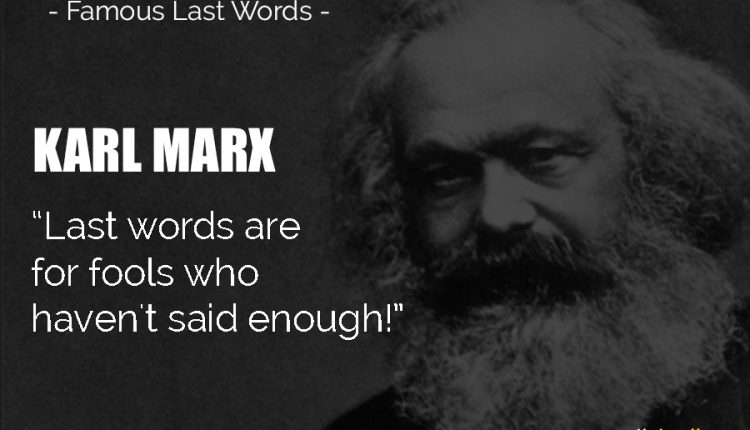 KARL-MARX-Last-Words
