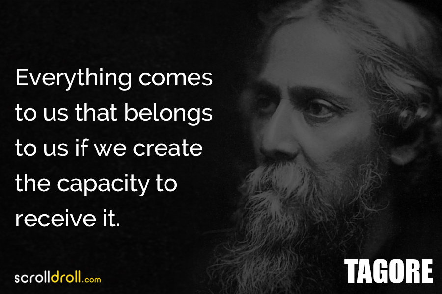 25 Rabindranath Tagore Quotes On Life, Freedom, Nationalism & More