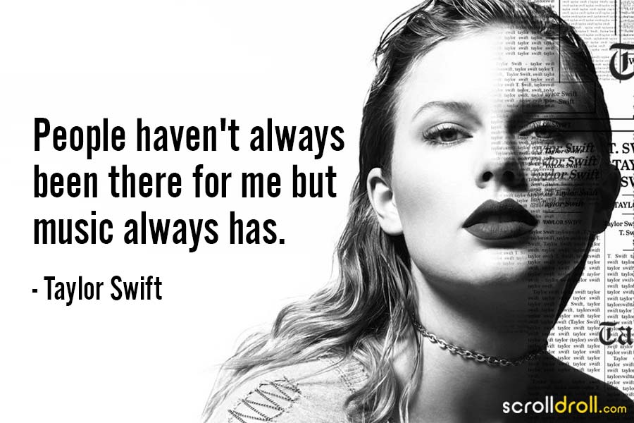Famous Quotes By Taylor Swift