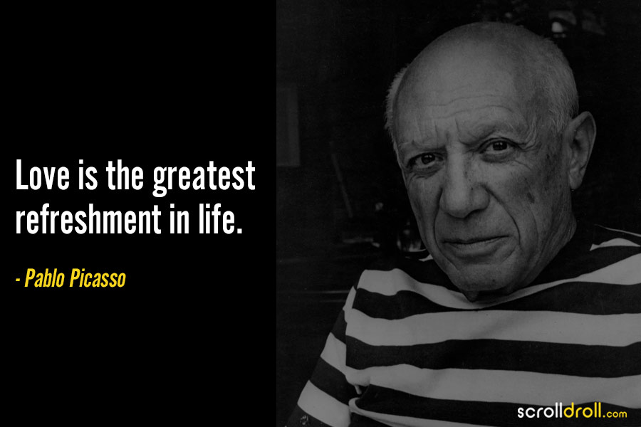 Quotes-by-Pablo-Picasso-10 - The Best of Indian Pop Culture & What’s ...