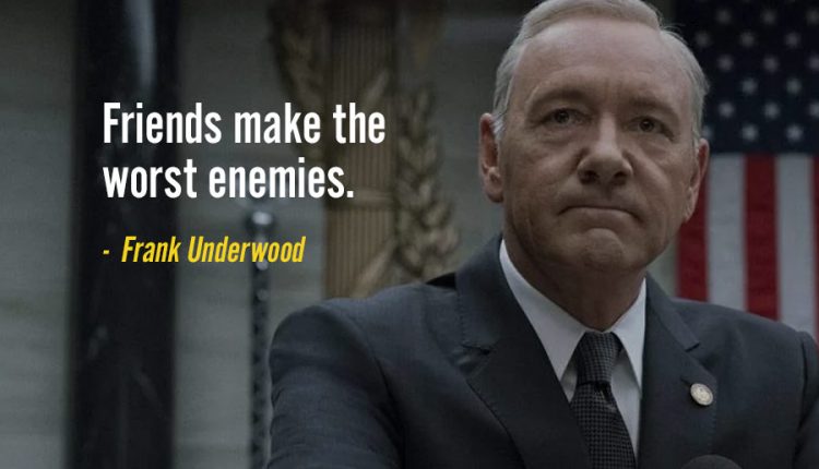 quotes-from-House-of-Cards-10