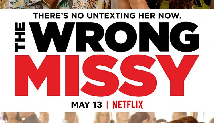 The-Wrong-Missy-best-adult-comedy-movies-on-netflix
